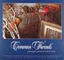 Common Threads: Photographs and Stories From The South (no)
