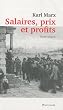 Salaires, prix et profits