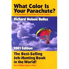 What Color Is Your Parachute? 2001: A Practical Manual for Job-Hunters and Career-Changers: A Practical Manual for Job-hunters and Career-changers (What Color Is Your Parachute) (Taschenbuch)