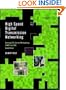 High Speed Digital Transmission Networking: Covering T/E-Carrier Multiplexing, SONET and SDH