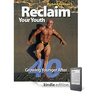Reclaim Your Youth: Growing Younger After 40 51GVNu1arFL. SL500 AA266 PIkin2,BottomRight,0,34 AA300 SH20 OU01 Reclaim Your Youth: Growing Younger After 40