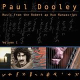 Music from the Robert Ap Huw Manuscript, Vol. 1