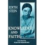 Knowledge and Faith (Stein, Edith//the Collected Works of Edith Stein)