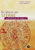 Produkt-Bild: Die Sprache der Sterne. Ein visueller Schl&uuml;ssel zur Kosmologie
