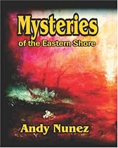 Mysteries of the Eastern Shore
