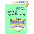 Aspects of Organic Chemistry: Structure by Gerhard Quinkert, Ernst Egert, and Christian Griesinger