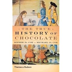 The True History of Chocolate