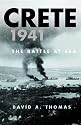 Crete 1941: The Battle at Sea (Cassell Military Paperbacks)