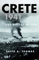 Crete 1941: The Battle at Sea (Cassell Military Paperbacks)