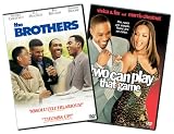 Two Can Play That Game / The Brothers