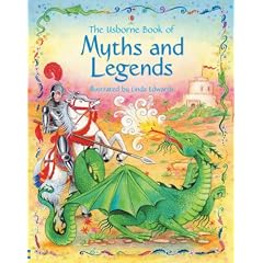 Usborne Book of Myths and Legends