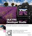 Kamera RAW-Daten entwickeln mit Silkypix