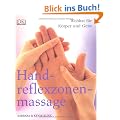 Handreflexzonenmassage: Wohltat f�r K�rper und Geist