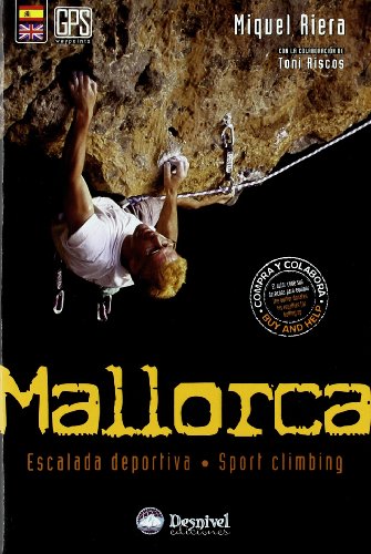 Ediciones Desnivel, S.L. Mallorca : escalada deportiva