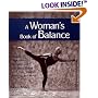 A Woman's Book of Balance: Finding your Physical, Spiritual, and Emotional Center