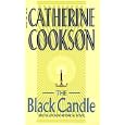 The Black Candle by  Catherine Cookson
