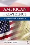 American Providence: A Nation with a Mission
