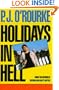 Holidays In Hell (A Picador Book)
