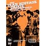 The Iran Hostage Crisis: 444 Days to Freedom (What Really Happened in Iran)
