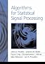 Algorithms for Statistical Signal Processing