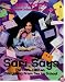Sari Says: The Real Dirt on Everything from Sex to School