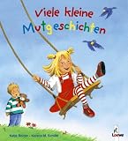 Viele kleine Mutgeschichten (Pappbilderbuch) - Katja Reider, Kerstin M. Schuld