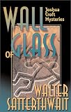 Wall of Glass: A Joshua Croft Mystery
