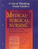 Study Guide to accompany Medical-Surgical Nursing