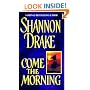 Come The Morning