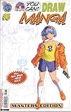 You Can Draw Manga Masters Edition #5 Comic (With Fred Perry, Rod Espinosa and Brian Denham)