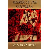 Keeper of the Sapodilla