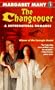 Changeover: A Supernatural Romance