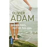 Je vais bien, ne t'en fais paspar Olivier Adam