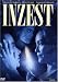Inzest [Edizione: Germania]