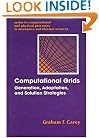 Computational Grids: Generations, Adaptation & Solution Strategies (Series in Computational and Physical Processes in Mechanics and Thermal Sciences)