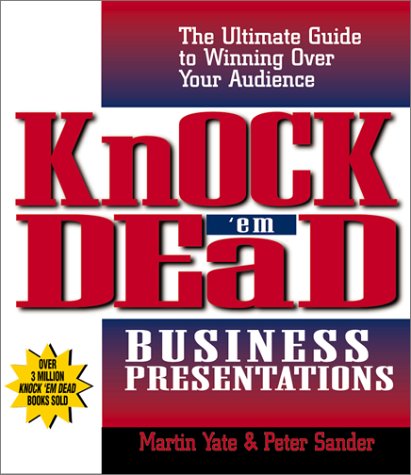 Knock Em Dead Business Presentations (Knock em Dead)