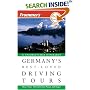 Frommer's Germany's Best-Loved Driving Tours (Best Loved Driving Tours)