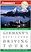 Frommer's Germany's Best-Loved Driving Tours (Best Loved Driving Tours)