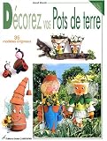 Revue Editions Didier Carpentier  / Décorez vos pots de terre
