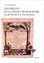 Les d�buts de la franc-ma�onnerie � Gen�ve et en Suisse: Avec un essai de r�pertoire et de g�n�alogie des loges de Gen�ve (1736-1994)