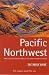 The Rough Guide to Pacific Northwest 2: Washington, Oregon, British Columbia, Alberta, Yukon (Rough Guide Travel Guides)