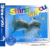 Shine on you