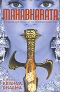 Mahabharata (The Condensed Version of the World's Greatest Epic)