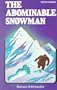 The Abominable Snowman (Great Unsolved Mysteries)