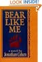 Bear Like Me