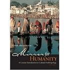 Click here to buy Mirror for Humanity: A Concise Introduction to Cultural Anthropology, with Free PowerWeb by  Conrad Phillip Kottak.