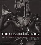 The Chameleon Body: Photographs of Contemporary Fetishism