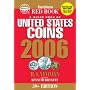 A Guide Book of United States Coins 2006: The Official Red Book
