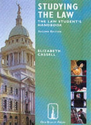 Studying the Law Textbook: The Law Student's Handbook