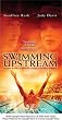 Swimming Upstream